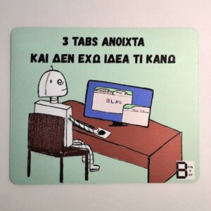 Mousepad 3 tabs ανοιχτά και δεν εχω ιδεα τι κάνω